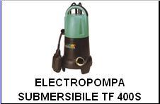 Electropompa submersibila TF 800S