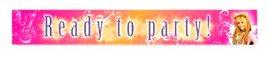 Set 3 banner "READY TO PARTY!" Hannah Montana
