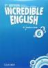 Incredible english, new edition 6: teacher's book