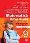 Matematica clasa a IX-a. Breviar teoretic cu exercitii si probleme propuse si rezolvate, teste de evaluare, teste sumative.