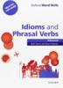 Ows: idioms and phrasal verbs advanced student book