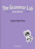 The grammar lab 3: teacher's book