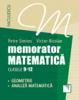 Memorator. Matematica pentru clasele 9-12. GEOMETRIE si ANALIZA MATEMATICA
