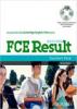 FCE Result: Teacher's Pack with Assessment Booklet, DVD and Dictionary Booklet