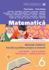 Matematica clasa a VI-a. Breviar teoretic cu exercitii si probleme propuse si rezolvate. Teste initiale. Teste de evaluare. Teste sumative. Modele de teste.