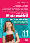Matematica clasa a XI-a (M1). Breviar teoretic cu exercitii si probleme propuse si rezolvate, teste de evaluare. Editia a II-a revizuita