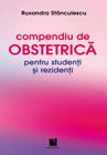 Compendiu de obstetrica pentru studenti si rezidenti