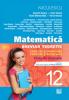 Matematica clasa a XII-a (M1). Breviar teoretic cu exercitii si probleme propuse si rezolvate. Teste de evaluare
