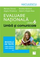 Evaluare Nationala clasa a VI-a. Limba si comunicare. Modele de teste pentru limba romana si limba germana (L1)
