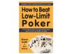 How to Beat Low - Limit Poker de Shane Smith & Tom McEvoy