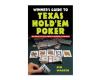 Winner's guide to texas hold'em