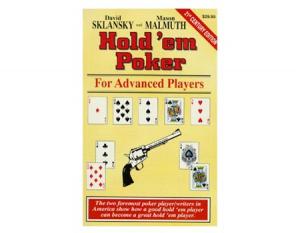 Hold'Em Poker for Advanced Players de David SKLANSKY si Mason MA