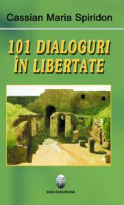 Cartea 101 dialoguri in libertate (vol.I)