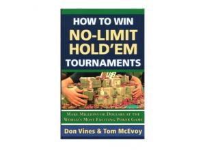 How to Win No-Limit Hold’em Tournaments de Tom McEvoy & Don Vi
