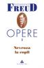 Cartea opere, vol. 2 - nevroza la copil: micul hans si omul c