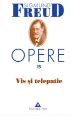 Cartea Opere, vol. 15 - Vis si telepatie