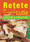 Cartea Retete la cutie - Torturi si prajituri