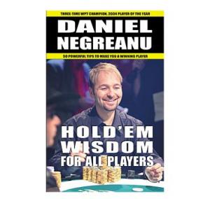 Holda€&trade;em Wisdom for all players de Daniel Negreanu