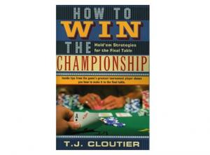 How to Win the Championship: Holda€&trade;em Strategies for the Final