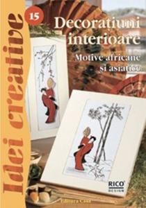 Editura Casa Decoratiuni interioare - Motive africane si asiatic