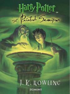 Egmont Cartea "Harry Potter si Printul Semipur"vol.6