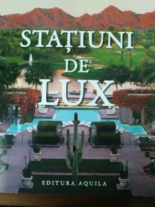 Statiuni de lux