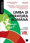 Cartea Limba si literatura romana. Auxiliar pentru clasa a VIII-a