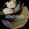 Muzica de relaxare Aromatherapy