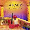Muzica CD Armik Mi Pasion