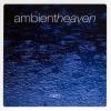 Muzica CD Ambient Heaven Rain