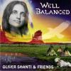 Album well balanced - oliver shanti  and friends