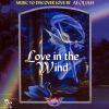 Album muzica Love in the Wind