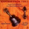 Album muzica Mantras from Tibet