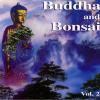 Album muzica Oliver Shanti Buddha and Bonsai Vol.2