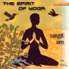 CD Muzica Spirit of Yoga