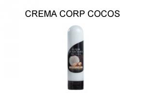 CREMA CORP COCOS 250 ML 13.50