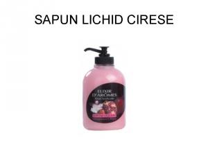 SAPUN LICHID CIRESE 300 ML 11.00