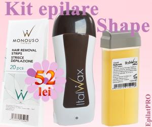 Kit epilare Shape