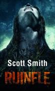 Scott Smith -  Ruinele