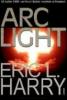 Arc light " eric l. harry