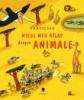Eric mathivet -  micul meu atlas despre animale