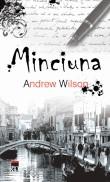 Andrew Wilson -  Minciuna