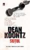 Dean Koontz -  Sotul