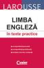 Larousse  -  limba engleza in texte practice