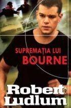 Robert Ludlum - Suprematia Lui Bourne