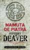 Jeffery deaver -  maimuta de piatra