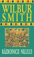 Wilbur Smith -  Razboinicii Nilului