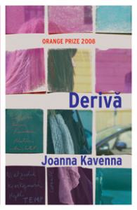 Joanna Kavenna  -  Deriva