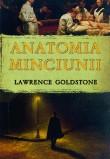 Lawrence Goldstone -  Anatomia minciunii