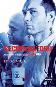 Eric Garcia  -  Recuperatorii
